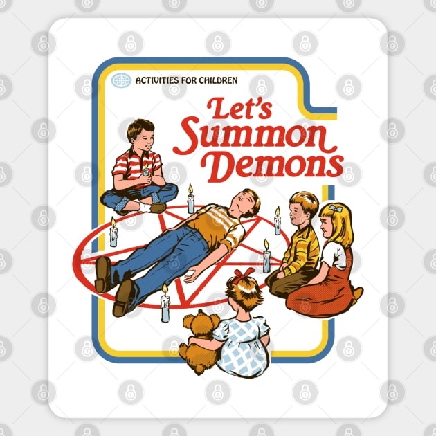 Let's Summon Demons Magnet by Steven Rhodes